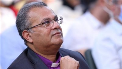 رئيس الطائفة الإنجيلية: النسيج المصري أصيل وقوى ضد محاولات التشتيت والفتن