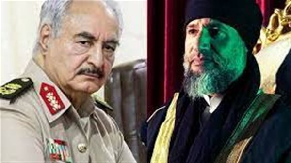 خليفة حفتر وسيف الإسلام