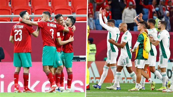 منتخبي الجزائر والمغرب