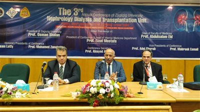 نائب رئيس جامعة الزقازيق يفتتح فعاليات المؤتمر الثالث لوحدة الكلى