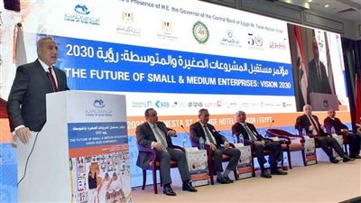 7 معلومات عن مؤتمر مستقبل المشروعات الصغيرة والمتوسطة رؤية 2030 بالأقصر 