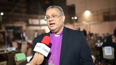 بعد تنظيم الكنيسة حفل إفطار.. رئيس الطائفة الإنجيلية: المجتمع المصري عصي على الكسر