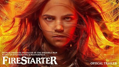 طرح فيلم الرعب والخيال العلمي Firestarter المأخوذ عن رواية سيفن كينج بـ جميع دور العرض المصرية
