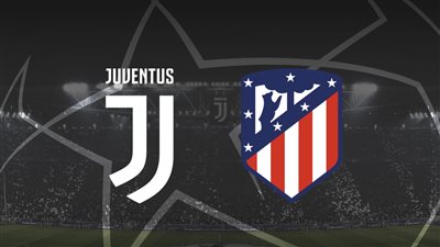 إلغاء مباراة يوفنتوس وأتلتيكو مدريد في تل أبيب لأسباب أمنية