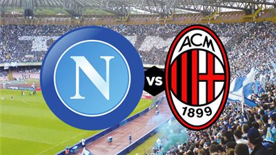 التشكيل الرسمي لمباراة ميلان ضد نابولي في الدوري الإيطالي