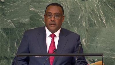 وزير خارجية إثيوبيا أمام الأمم المتحدة: سنواصل المفاوضات الثلاثية حول سد النهضة بحسن النية تحت راية الاتحاد الإفريقي