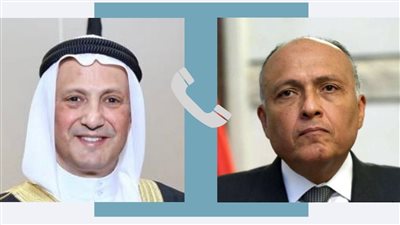 سامح شكري يهنئ وزير خارجية الكويت الجديد بمنصبه.. ويؤكد تطلعه لتعزيز العلاقات التضامنية بين البلدين