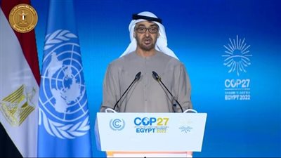 تأييد ودعم.. بن زايد لـ السيسي بـ cop27: نحن معك ونحتاج إلى السلام والحوار لوقف الحرب الروسية الأوكرانية