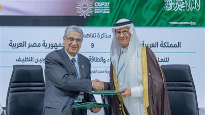 تتضمن نقل الهيدروجين وإنتاج الطاقة المتجددة.. مصر والسعودية توقعان مذكرة تفاهم على هامش مؤتمر المناخ