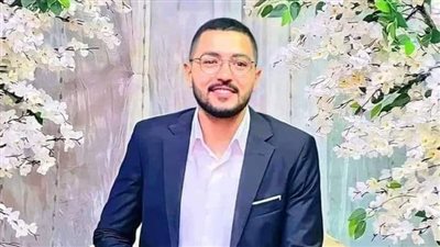 وفاة محمد مهنى الطالب بالفرقة الرابعة بكلية الدعوة الإسلامية بجامعة الأزهر