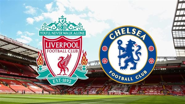 Chelsea vs Liverpool